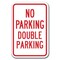 Signmission No Double Parking Sign 12inx18in Heavy Gauge Aluminum Signs, A-1218 No Parking Signs - Double Pk A-1218 No Parking Signs - Double Pk - alternate 1